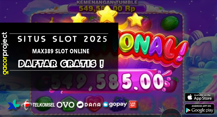 Max389 Slot Online
