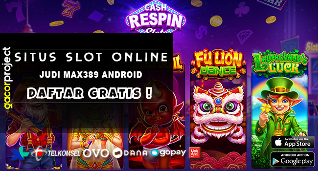 Judi Max389 Android